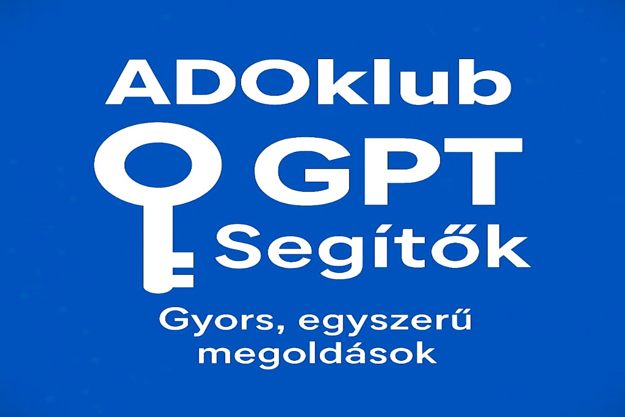 GPT Segítők – új lehetőségek